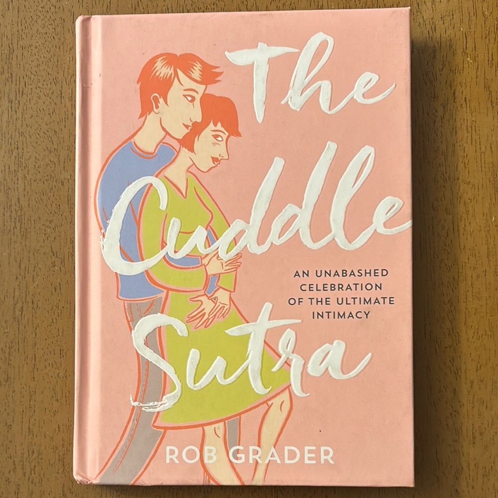 NEW Cuddle Sutra Book Intimacy Cuddling Fun Couple Read